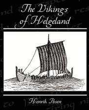 The Vikings of Helgeland