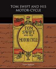 Tom Swift and His Motor-Cycle