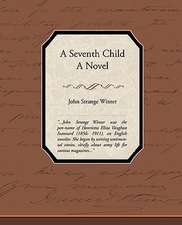 A Seventh Child a Novel