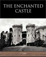 The Enchanted Castle