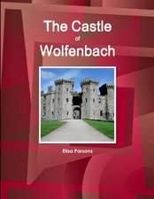 The Castle of Wolfenbach