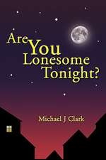 Are You Lonesome Tonight?