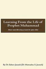 Learning from the Life of Prophet Muhammad