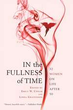 In the Fullness of Time