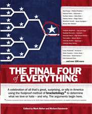 The Final Four of Everything