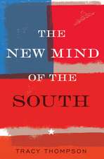 The New Mind of the South