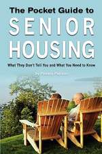 The Pocket Guide to Senior Housing