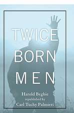 Twice Born Men