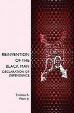 Reinvention of the Black Man