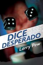 Dice Desperado