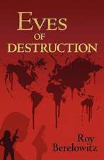 Eves of Destruction