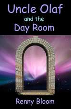 Uncle Olaf and the Day Room