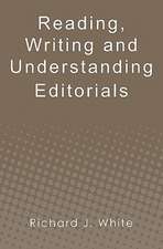 Reading, Writing and Understanding Editorials