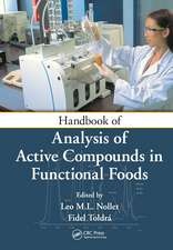 Handbook of Analysis of Active Compounds in Functional Foods