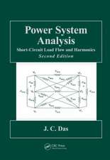 Power System Analysis: Short-Circuit Load Flow and Harmonics, Second Edition