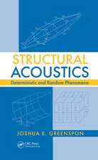 Structural Acoustics: Deterministic and Random Phenomena