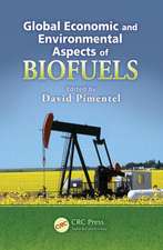 Global Economic and Environmental Aspects of Biofuels