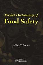 Pocket Dictionary of Food Safety