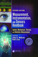 Measurement, Instrumentation, and Sensors Handbook