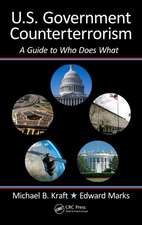 U.S. Government Counterterrorism: A Guide to Who Does What