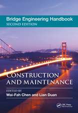 Bridge Engineering Handbook: Construction and Maintenance