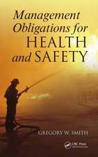 Management Obligations for Health and Safety