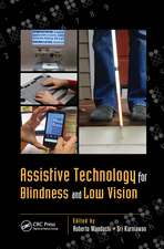 Assistive Technology for Blindness and Low Vision