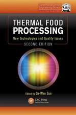 Thermal Food Processing: New Technologies and Quality Issues, Second Edition