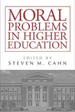 Moral Problems in Higher Education