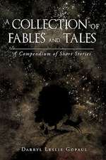 A Collection of Fables and Tales