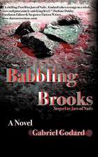 Babbling Brooks: Sequel to Jars of Nails