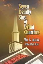 Seven Deadly Sins of Dying Churches