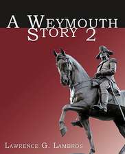 A Weymouth Story 2