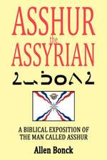 Asshur the Assyrian