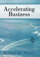 Accelerating Business