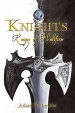 Knights: Reign of Hellfire