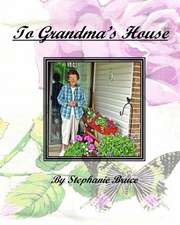 To Grandma's House