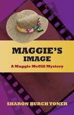 Maggie's Image: A Maggie McGill Mystery