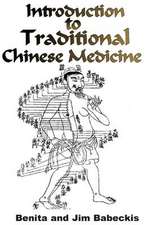 Introduction to Traditional Chinese Medicine