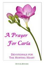 A Prayer for Carla