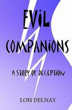 Evil Companions: Christian Fiction-All Reading