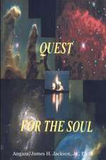 Quest for the Soul