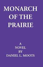 Monarch of the Prairie