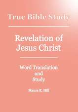 True Bible Study - Revelation of Jesus Christ