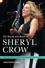 The Words and Music of Sheryl Crow