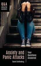 Anxiety and Panic Attacks