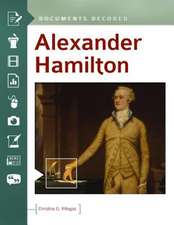 Alexander Hamilton: Documents Decoded