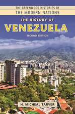 The History of Venezuela