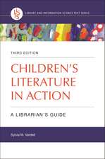 Children's Literature in Action: A Librarian's Guide