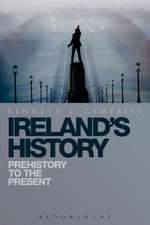 Ireland's History: Prehistory to the Present